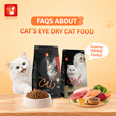 Cat's Eye Dry Cat Food: Frequently Asked Questions (FAQ)