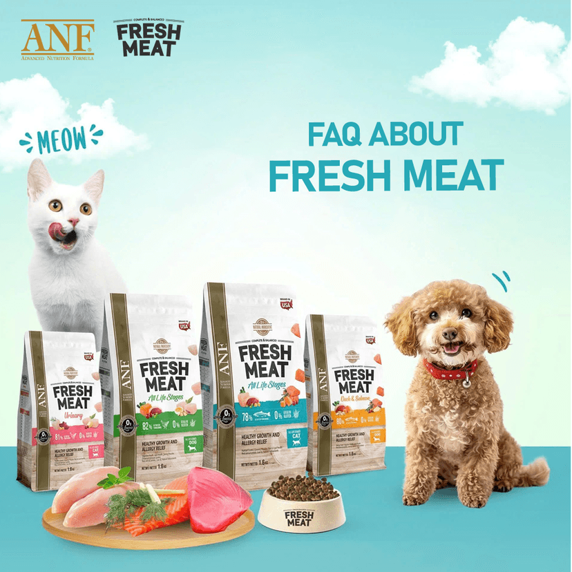 FREQUENTLY ASKED QUESTIONS ABOUT ANF FRESH MEAT PET FOOD