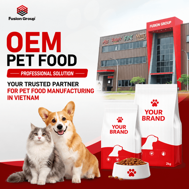 OEM Pet Food Factory: Reliable Pet Food Manufacturing Solutions in Vietnam