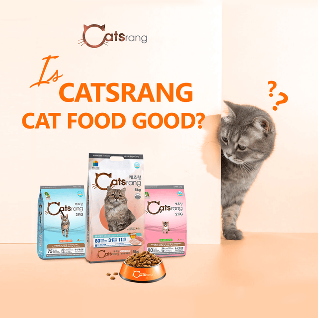 Is Catsrang Cat Food Good?